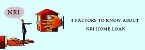 4 factors of NRI home