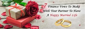 Finance-Vows-To-Make-With-Your-Partner-To-Have-A-Happy-Married-Life
