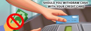 Should-You-Withdraw-Cash-With-Your-Credit-Card
