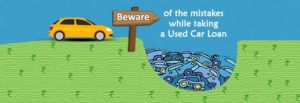 Beware-of-these-mistakes-while-taking-a-Used-Car-Loan