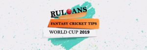 RULOANS-Fantasy-Cricket-Tips-WORLD-CUP-2019