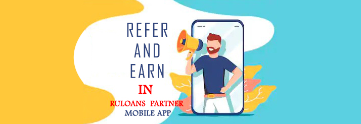 Top-3-Reasons-to-Join-as-Refer-and-Earn-in-Ruloans-Partner-Mobile-App