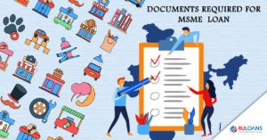 List-of-Documents-required-and-Banks-that-are-offering-MSME