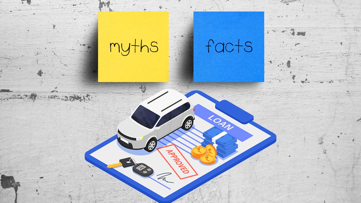 Debunking Car Loan Myths