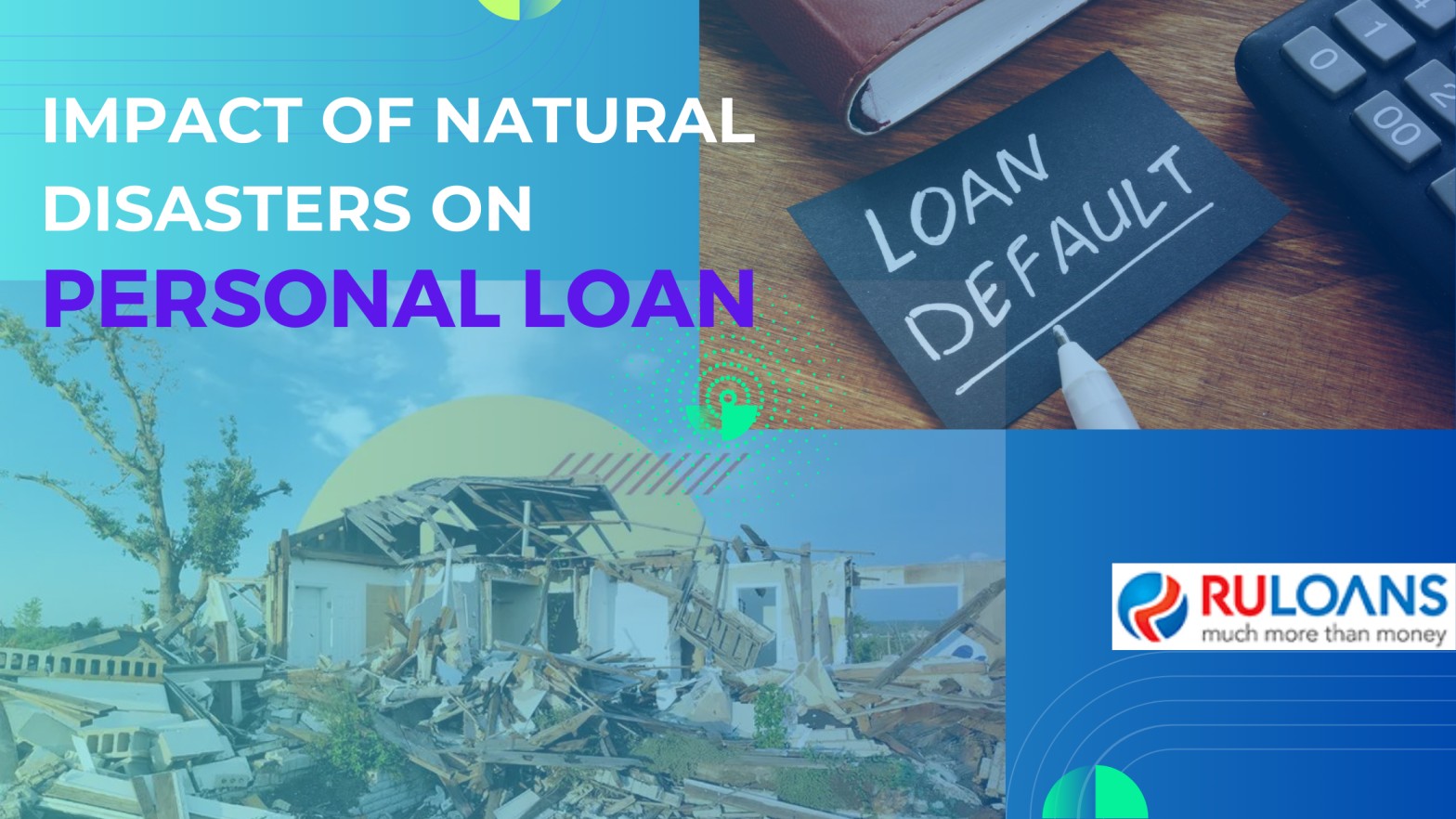 Impact of Natural Disasters on Personal Loan Defaults A Deep Dive