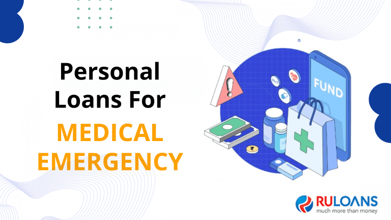 Personal Loans for Medical Emergencies What You Need to Know