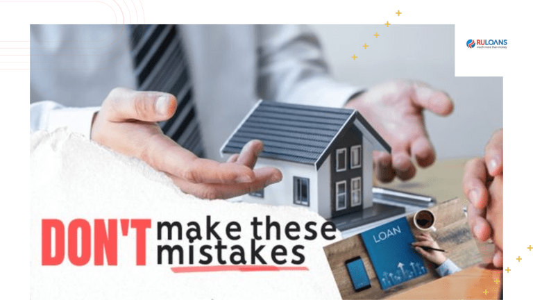 Top Mistakes People Make When Applying for a Home Loan