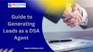 Your Ultimate Guide to Generating Leads as a DSA Agent